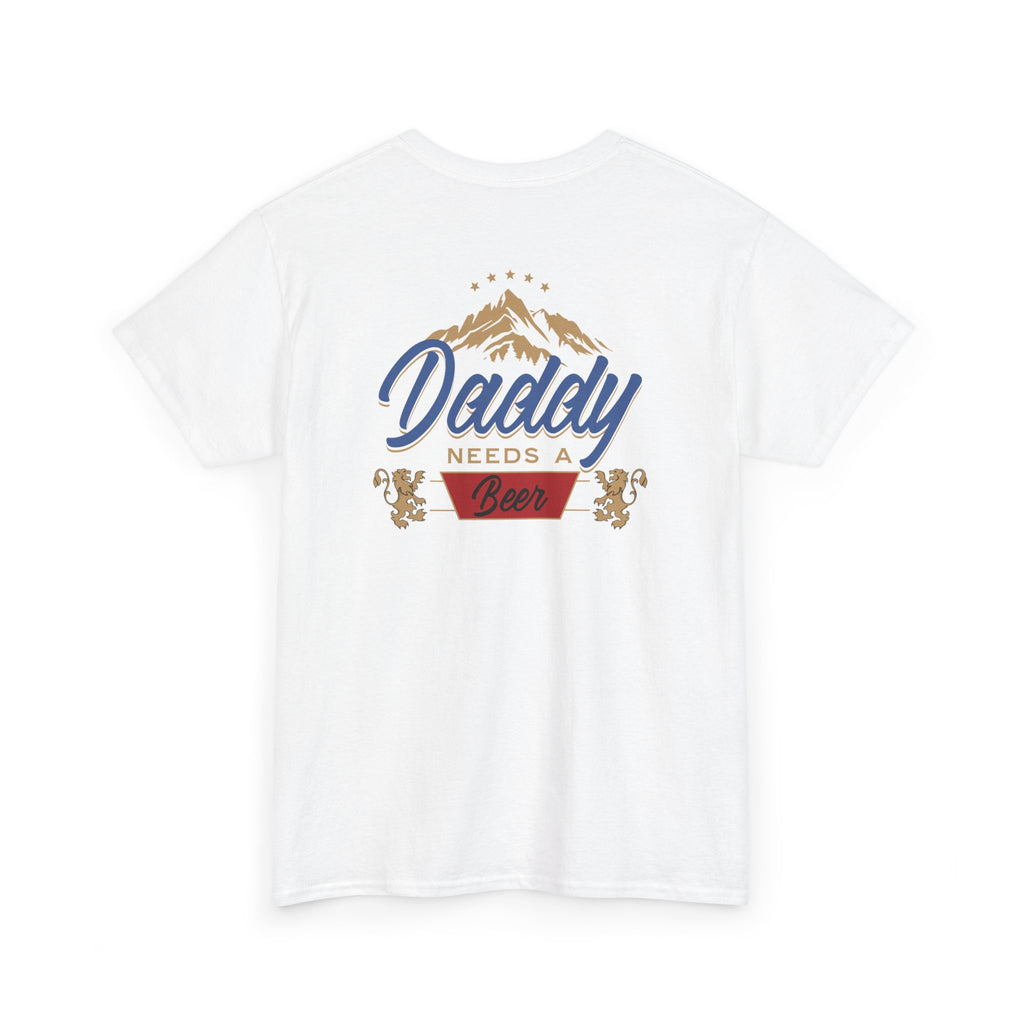 Daddy Needs a Beer